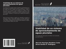 Buchcover von Viabilidad de un sistema de aprovechamiento de aguas pluviales