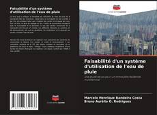 Buchcover von Faisabilité d'un système d'utilisation de l'eau de pluie