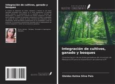 Buchcover von Integración de cultivos, ganado y bosques