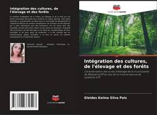 Buchcover von Intégration des cultures, de l'élevage et des forêts