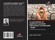 Buchcover von La possibilità di applicare pannelli fotovoltaici all'URCAMP - Bagé