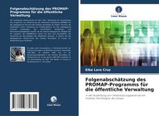 Couverture de Folgenabschätzung des PROMAP-Programms für die öffentliche Verwaltung