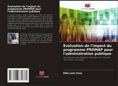 Copertina di Évaluation de l'impact du programme PROMAP pour l'administration publique