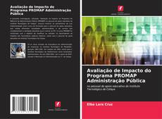 Buchcover von Avaliação de Impacto do Programa PROMAP Administração Pública