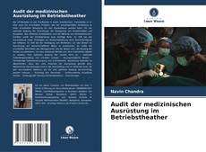 Audit der medizinischen Ausrüstung im Betriebstheather的封面