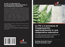 Copertina di Le TIC e il processo di insegnamento-apprendimento in una cooperativa educativa