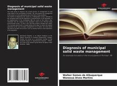 Portada del libro de Diagnosis of municipal solid waste management