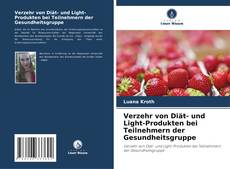 Buchcover von Verzehr von Diät- und Light-Produkten bei Teilnehmern der Gesundheitsgruppe