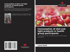 Portada del libro de Consumption of diet and light products in health group participants