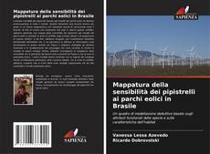 Bookcover of Mappatura della sensibilità dei pipistrelli ai parchi eolici in Brasile