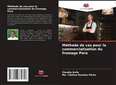 Bookcover of Méthode de cas pour la commercialisation du fromage Poro