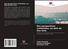 Capa do livro de Des perspectives contestées, au-delà du bon sens 
