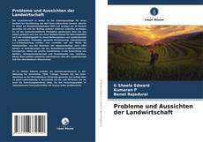 Couverture de Probleme und Aussichten der Landwirtschaft