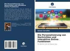 Die Personalisierung von Nachrichten und interaktive Online-Funktionen kitap kapağı