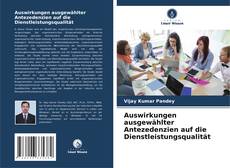 Portada del libro de Auswirkungen ausgewählter Antezedenzien auf die Dienstleistungsqualität