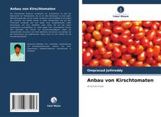 Portada del libro de Anbau von Kirschtomaten