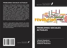 PROBLEMAS SOCIALES ACTUALES的封面