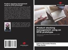 Portada del libro de Product stocking management using an RFID prototype