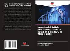 Portada del libro de Impacto del déficit presupuestario en la inflación de la RDC de 2002 a 2018