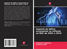 Portada del libro de Impacto do défice orçamental na inflação na RDC de 2002 a 2018