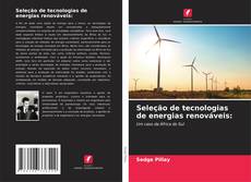 Обложка Seleção de tecnologias de energias renováveis: