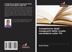 Bookcover of Competenze degli insegnanti della scuola secondaria nelle TIC