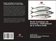 Copertina di Étude écologique de Sonmarg ; Ichthyofaune de la rivière Sindh
