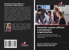 Portada del libro de Relazioni umane efficaci e prestazioni organizzative