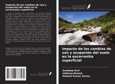 Impacto de los cambios de uso y ocupación del suelo en la escorrentía superficial的封面