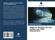 Copertina di Moderne Ansätze für den Aufbau von SDN-Netzwerken