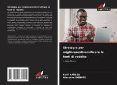 Copertina di Strategie per migliorare/diversificare le fonti di reddito