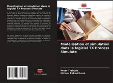 Обложка Modélisation et simulation dans le logiciel TX Process Simulate