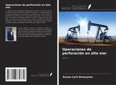 Operaciones de perforación en alta mar的封面
