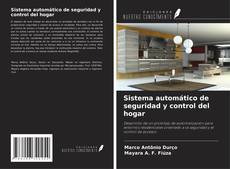 Bookcover of Sistema automático de seguridad y control del hogar