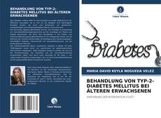 Portada del libro de BEHANDLUNG VON TYP-2-DIABETES MELLITUS BEI ÄLTEREN ERWACHSENEN