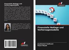 Copertina di Finanzielle Notlage und Vorhersagemodelle