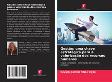 Buchcover von Gestão: uma chave estratégica para a valorização dos recursos humanos