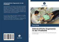 Portada del libro de Zahnärztliche Ergonomie in der Prothetik