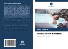 Portada del libro de Innovation in Kurorten