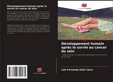 Copertina di Développement humain après la survie au cancer du sein