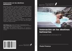 Bookcover of Innovación en los destinos balnearios