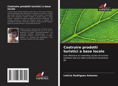 Portada del libro de Costruire prodotti turistici a base locale