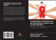 Compilation d'articles sur les personnes vivant avec le VIH (PLHIV) : kitap kapağı