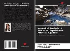 Bookcover of Numerical Analysis of Pollutant Dispersion in Artificial Aquifers