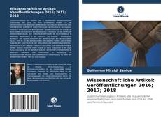 Wissenschaftliche Artikel: Veröffentlichungen 2016; 2017; 2018 kitap kapağı