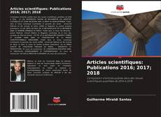 Buchcover von Articles scientifiques: Publications 2016; 2017; 2018