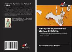 Capa do livro de Riscoprire il patrimonio storico di Colatin 