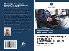 Stimmungsschwankungen aufgrund von Schlafmangel bei einem Fahrzeugführer kitap kapağı