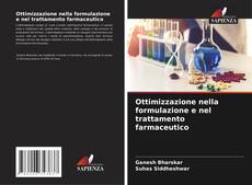 Capa do livro de Ottimizzazione nella formulazione e nel trattamento farmaceutico 