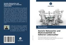 Portada del libro de Soziale Netzwerke und Wohnmobilität im höheren Lebensalter